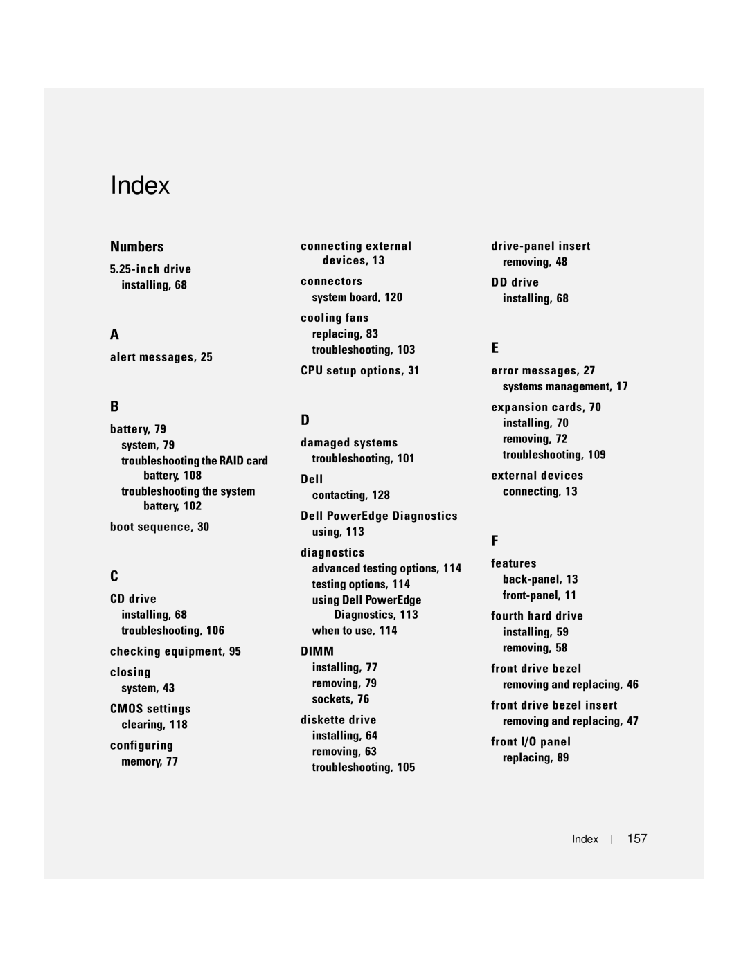 Dell SC1430 owner manual Connecting external, Battery, 79 system, 79 troubleshooting the RAID card, 157 