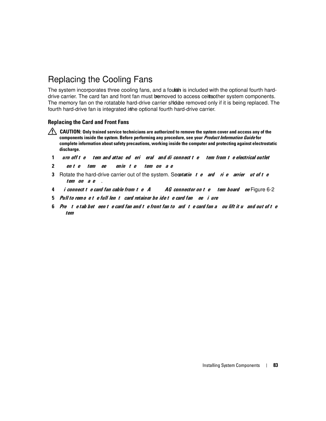 Dell SC1430 owner manual Replacing the Cooling Fans, Replacing the Card and Front Fans 