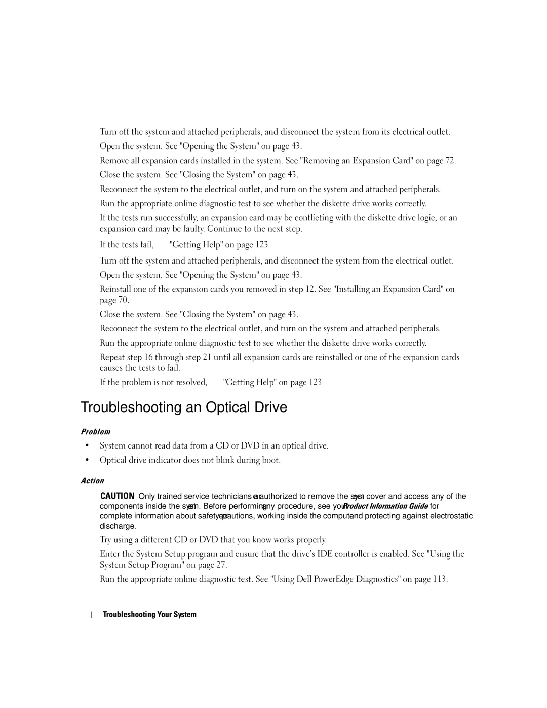 Dell SC1430 owner manual Troubleshooting an Optical Drive 