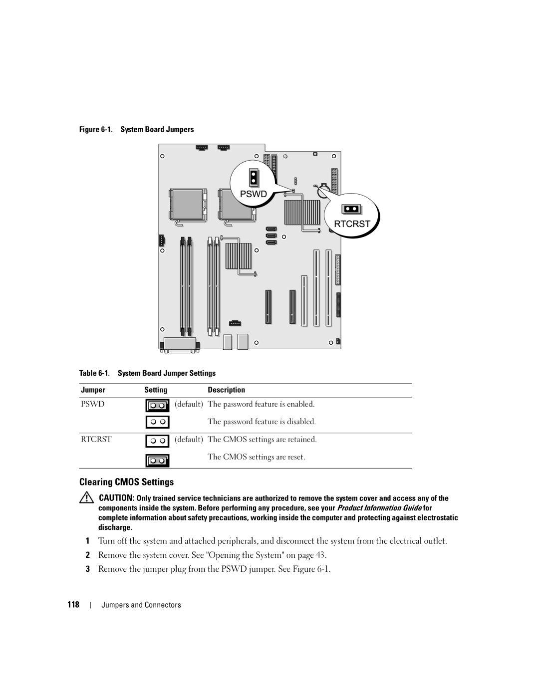 Dell SC1430 owner manual Clearing Cmos Settings, Password feature is disabled 