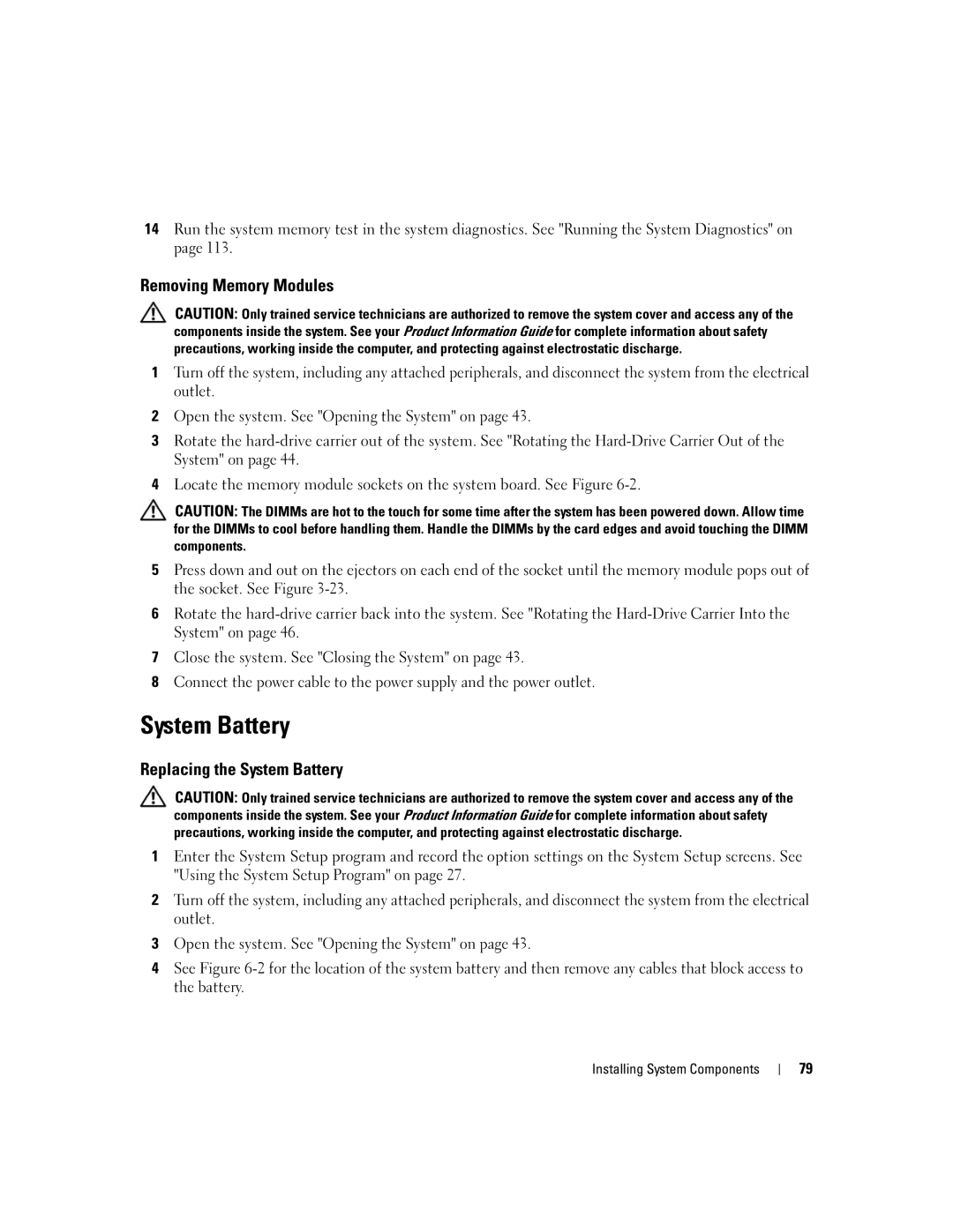 Dell SC1430 owner manual Removing Memory Modules, Replacing the System Battery 