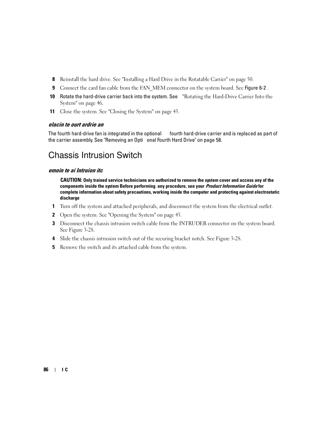 Dell SC1430 owner manual Replacing the Fourth Hard-Drive Fan, Removing the Chassis Intrusion Switch 