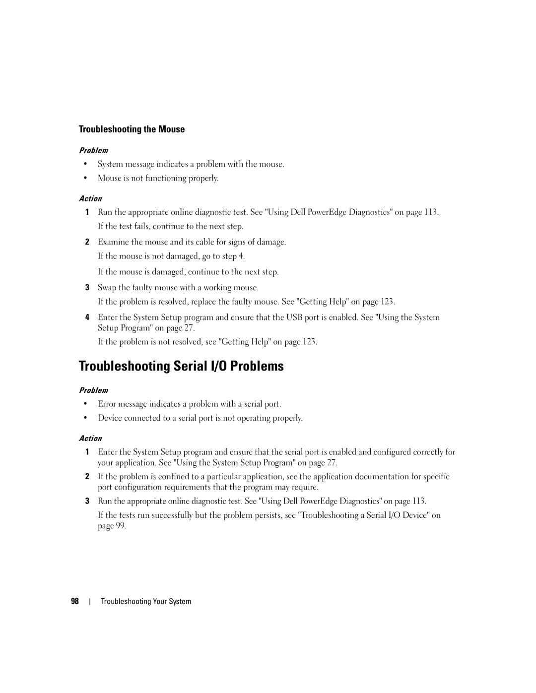 Dell SC1430 owner manual Troubleshooting Serial I/O Problems, Troubleshooting the Mouse 