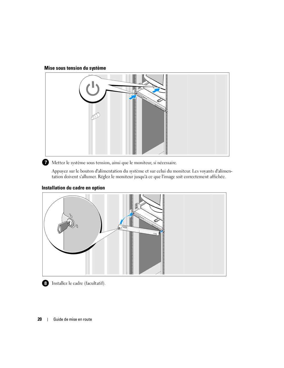 Dell SC1435 manual Mise sous tension du système, Installation du cadre en option, Installez le cadre facultatif 