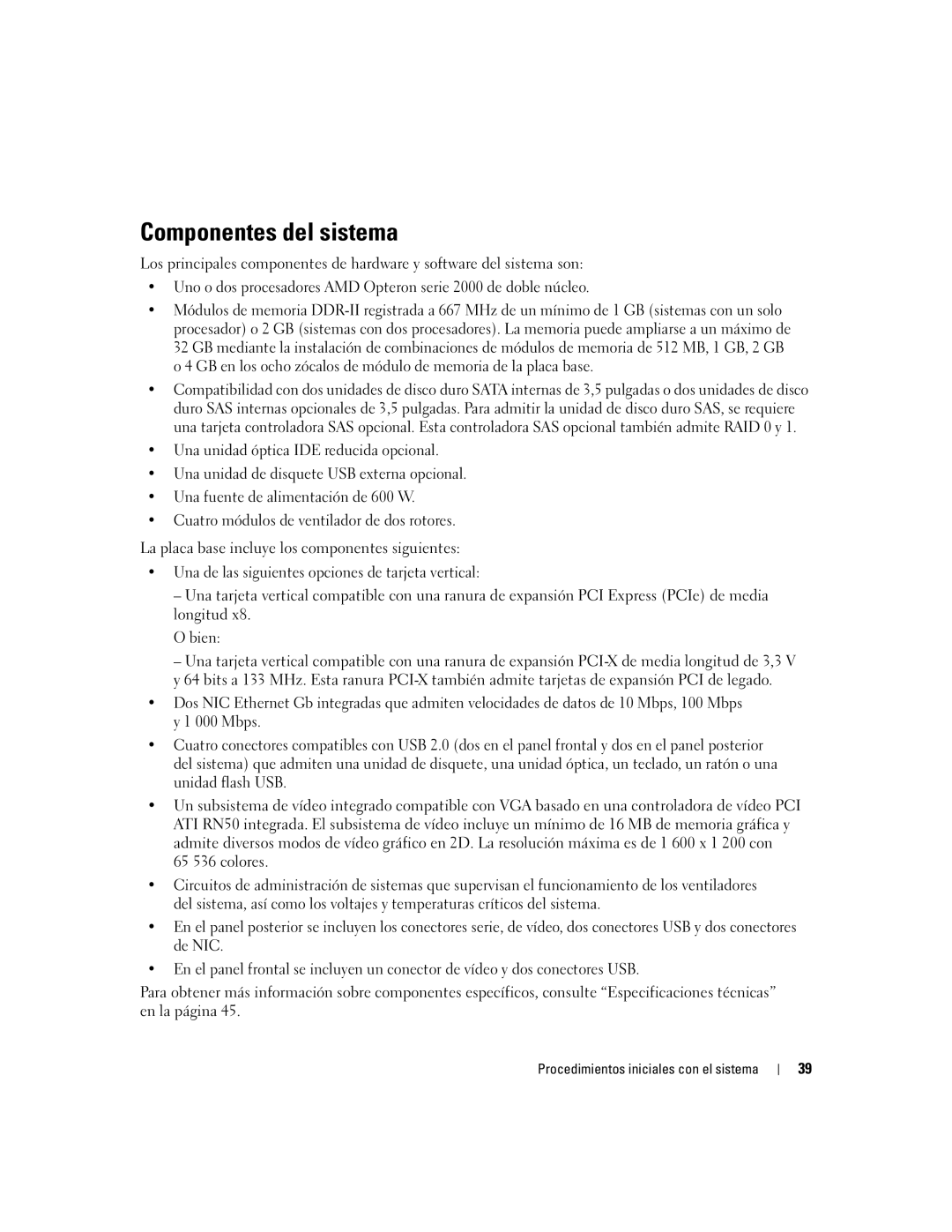 Dell SC1435 manual Componentes del sistema, Una de las siguientes opciones de tarjeta vertical, Bien 