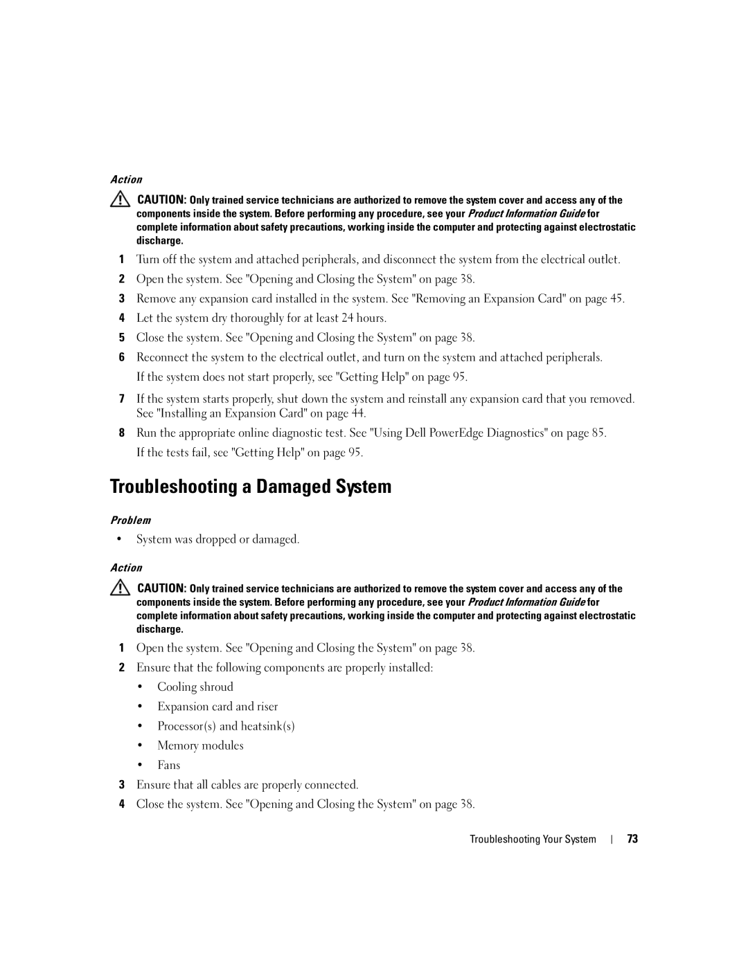 Dell SC1435 owner manual Troubleshooting a Damaged System, System was dropped or damaged 