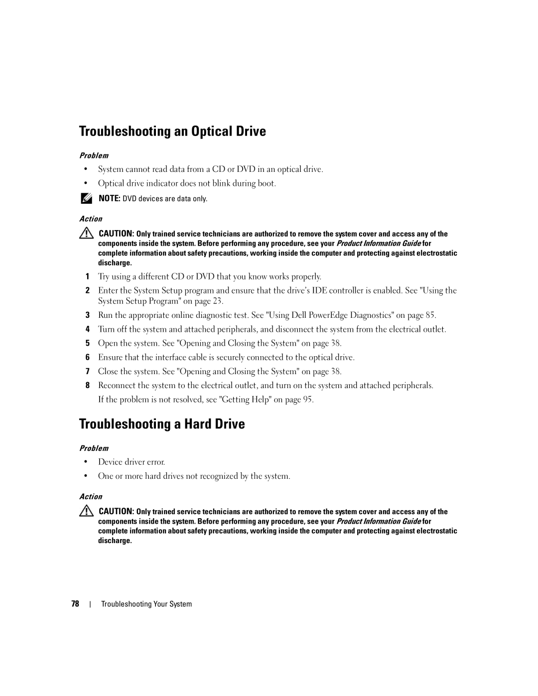 Dell SC1435 owner manual Troubleshooting an Optical Drive, Troubleshooting a Hard Drive, Action Troubleshooting Your System 