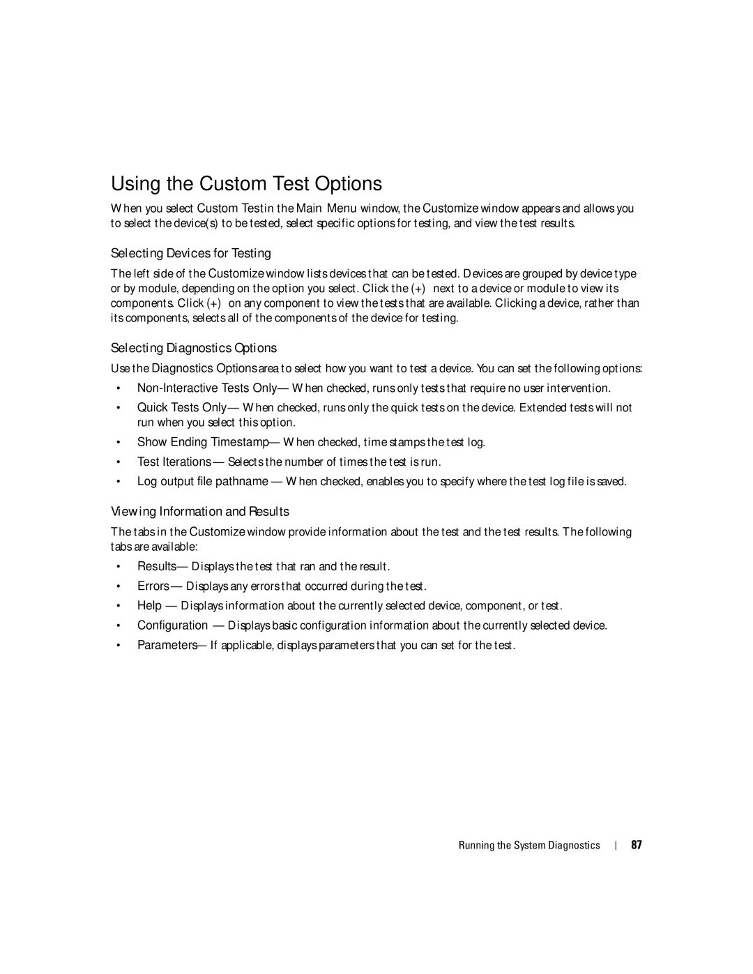 Dell SC1435 owner manual Using the Custom Test Options, Selecting Devices for Testing, Selecting Diagnostics Options 