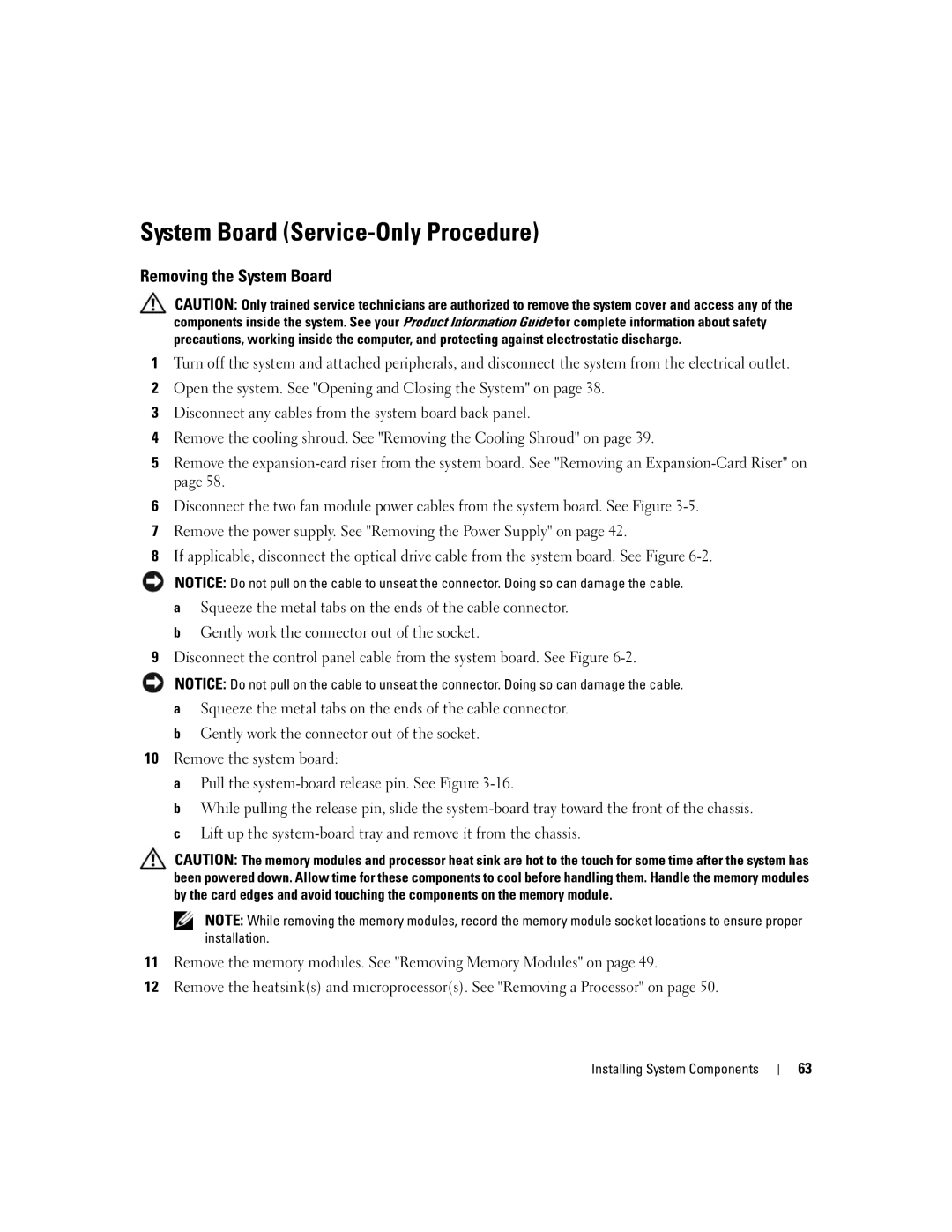 Dell SC1435 owner manual System Board Service-Only Procedure, Removing the System Board 