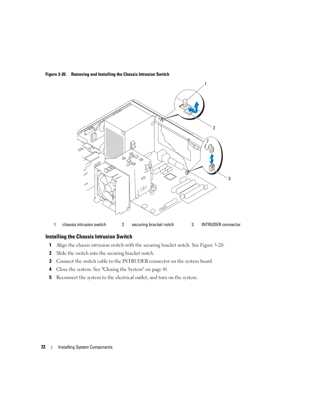 Dell SC440 owner manual Installing the Chassis Intrusion Switch 