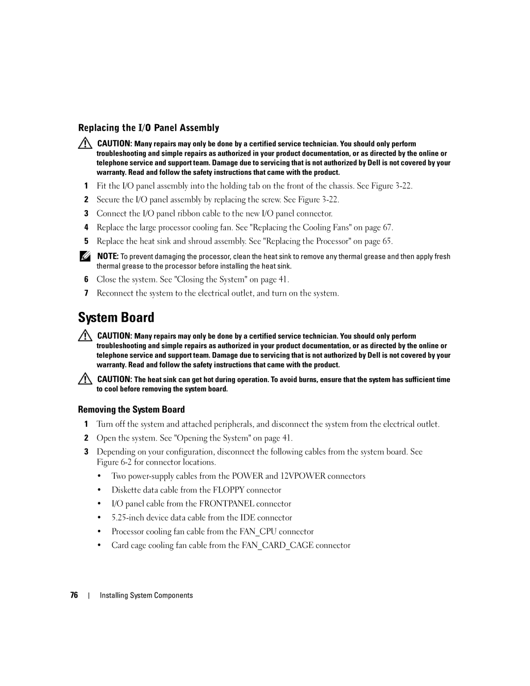 Dell SC440 owner manual Replacing the I/O Panel Assembly, Removing the System Board 