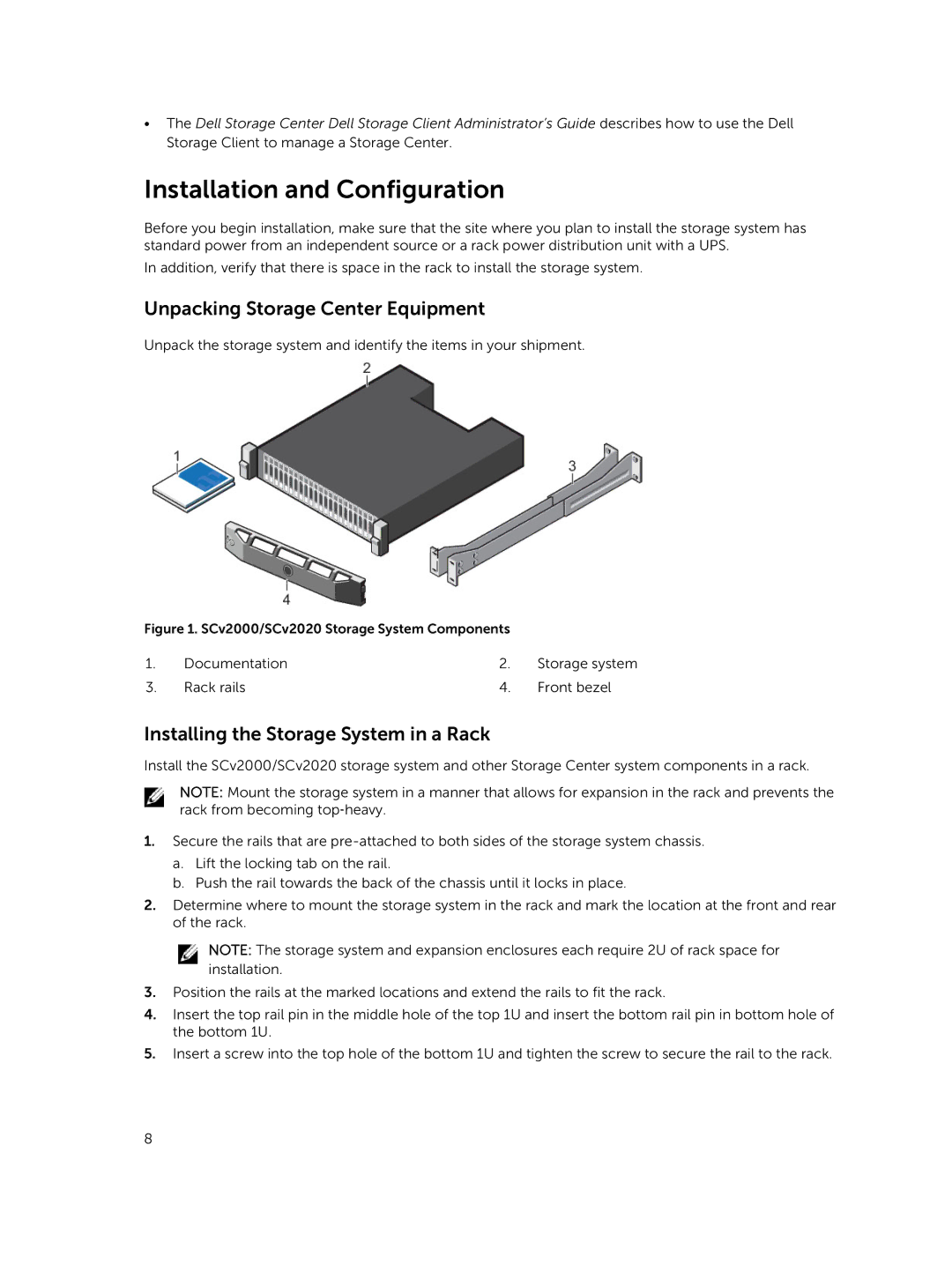 Dell SCv2020 Installation and Configuration, Unpacking Storage Center Equipment, Installing the Storage System in a Rack 