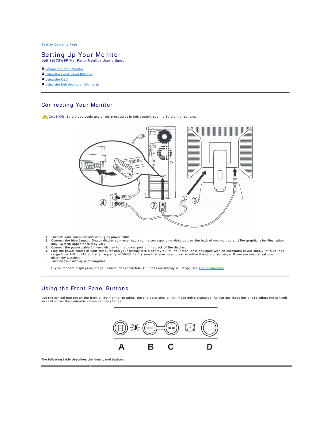 Dell SE178WFP manual Setting Up Your Monitor, Connecting Your Monitor, Using the Front Panel Buttons 