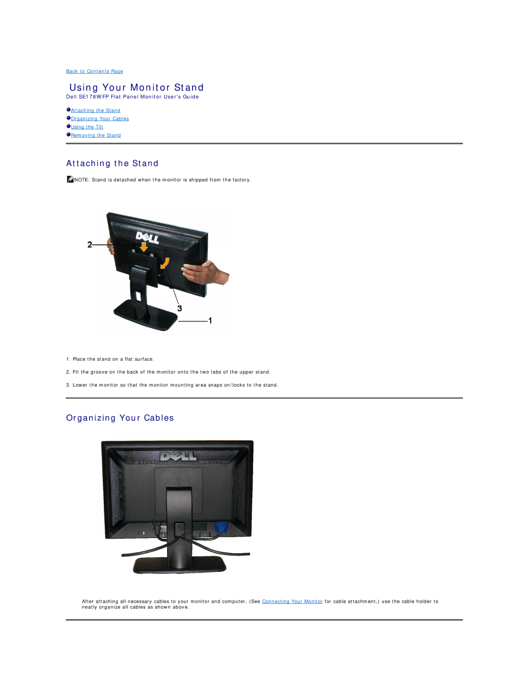 Dell SE178WFP manual Using Your Monitor Stand, Attaching the Stand, Organizing Your Cables 