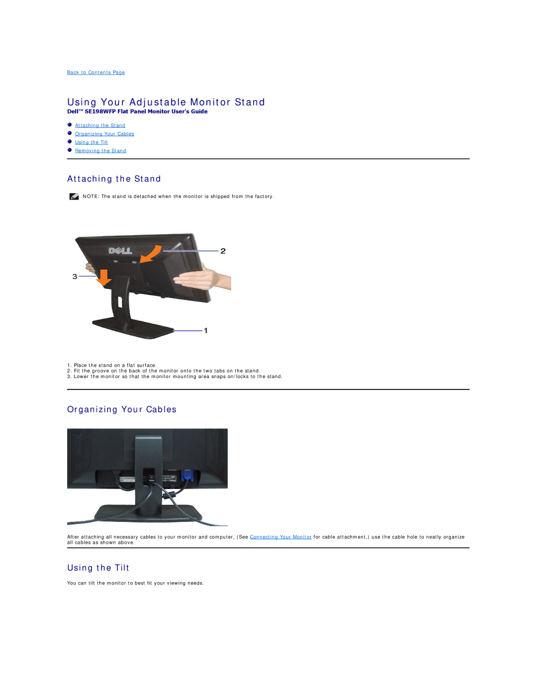 Dell SE198WFP appendix Using Your Adjustable Monitor Stand, Attaching the Stand, Organizing Your Cables, Using the Tilt 