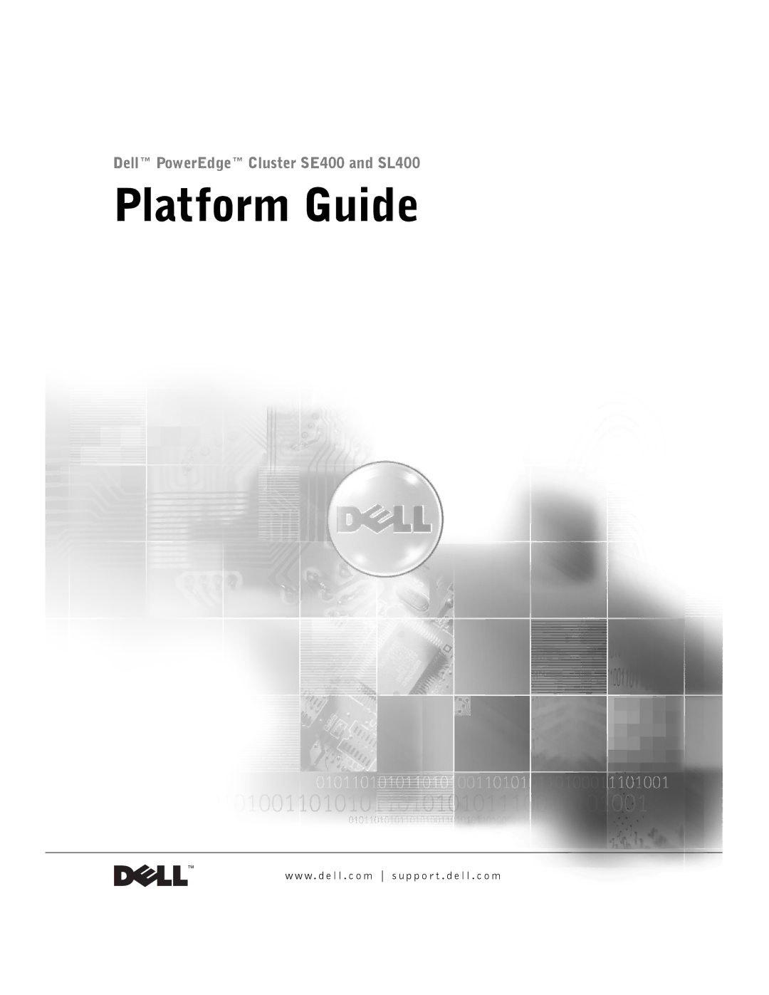 Dell SL400, SE400 manual Platform Guide 