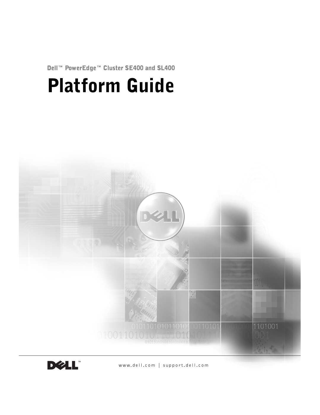 Dell manual Platform Guide, Dell PowerEdge Cluster SE400 and SL400 