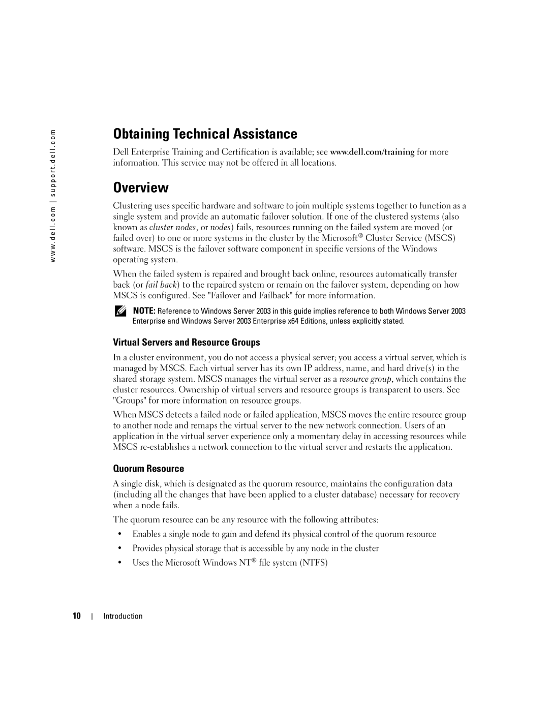 Dell SE500W manual Obtaining Technical Assistance Overview, Virtual Servers and Resource Groups, Quorum Resource 