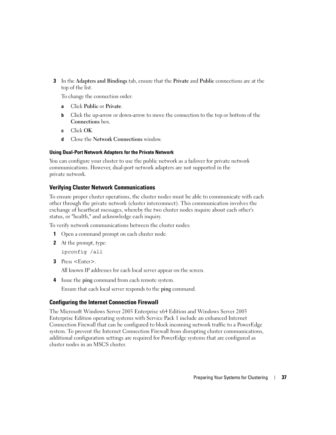 Dell SE500W manual Verifying Cluster Network Communications, Configuring the Internet Connection Firewall 