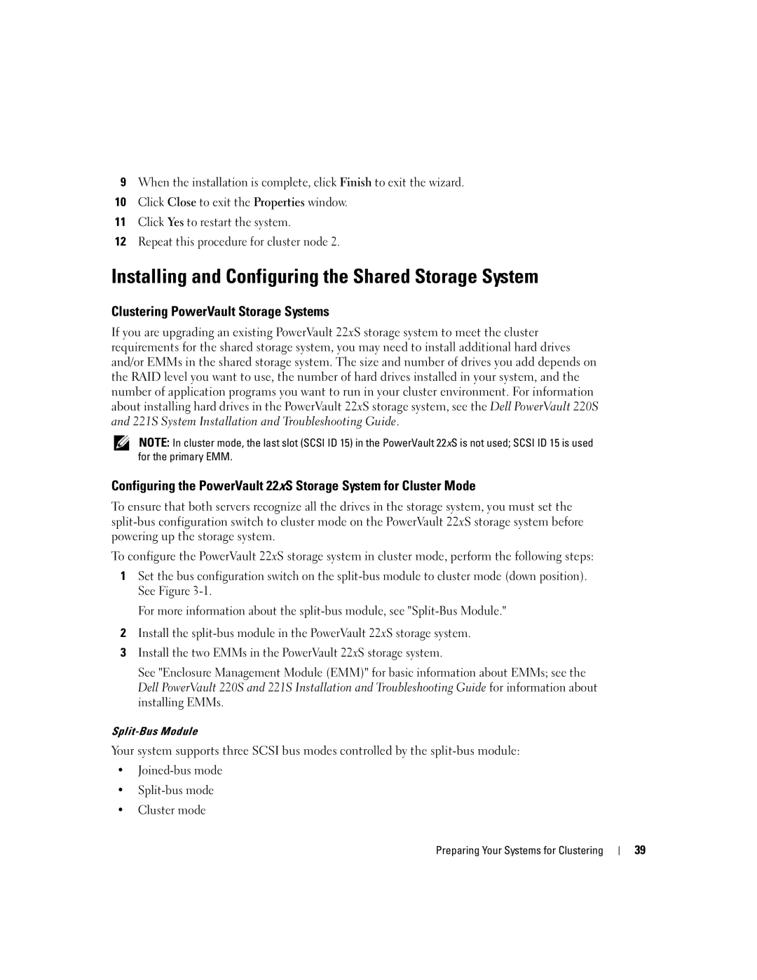 Dell SE500W Installing and Configuring the Shared Storage System, Clustering PowerVault Storage Systems, Split-Bus Module 