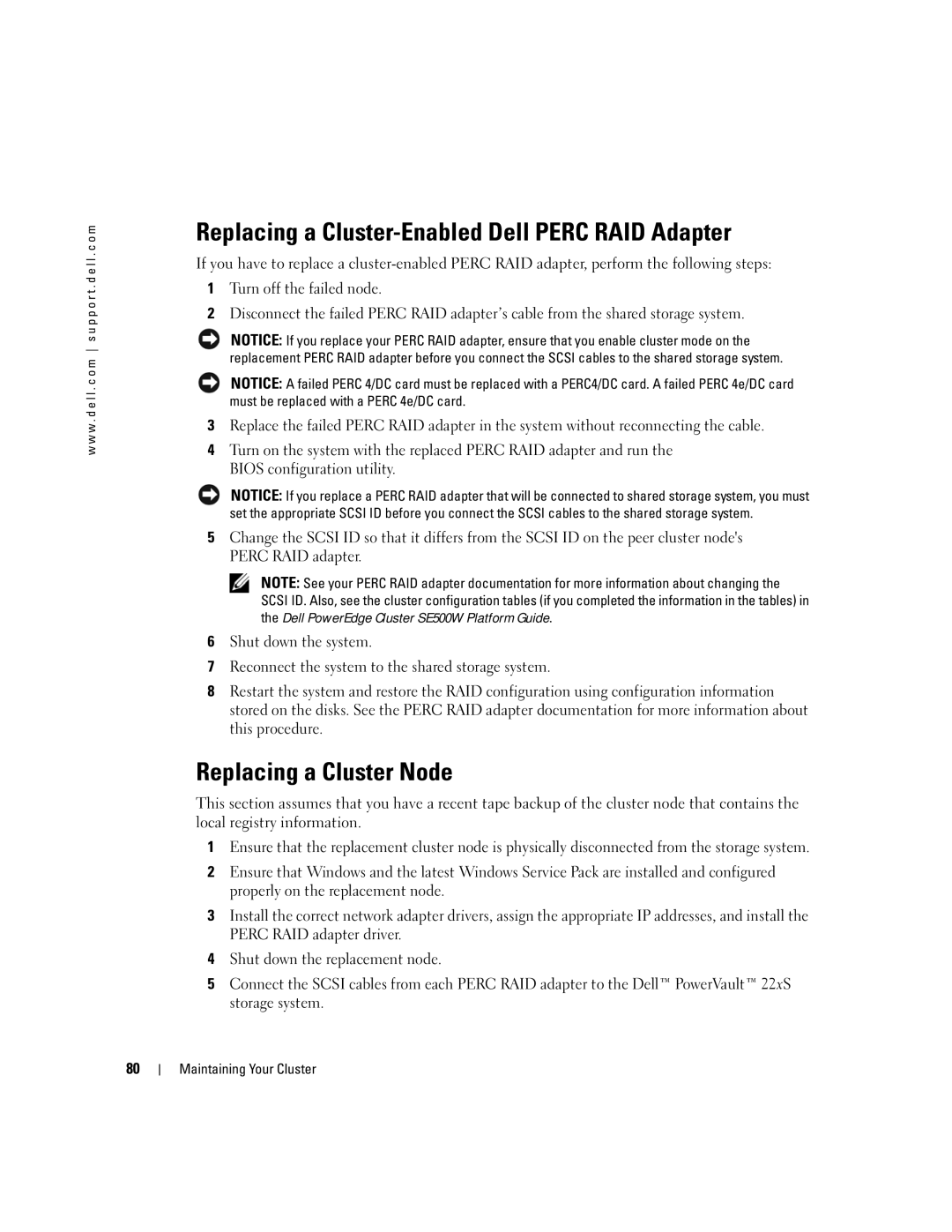 Dell SE500W manual Replacing a Cluster-Enabled Dell Perc RAID Adapter, Replacing a Cluster Node 