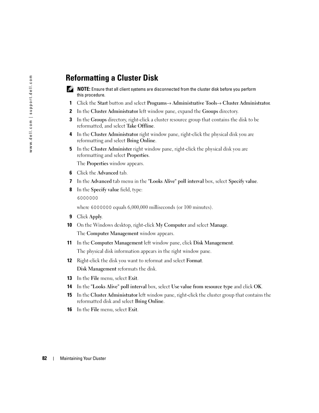 Dell SE500W manual Reformatting a Cluster Disk 