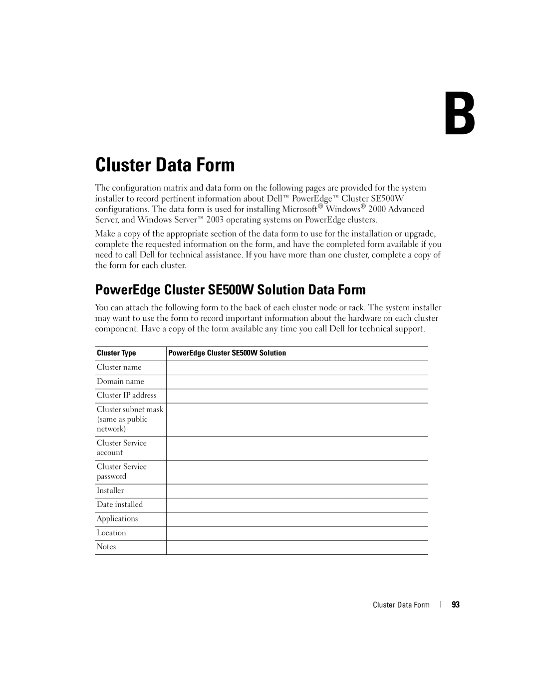 Dell manual Cluster Data Form, PowerEdge Cluster SE500W Solution Data Form 