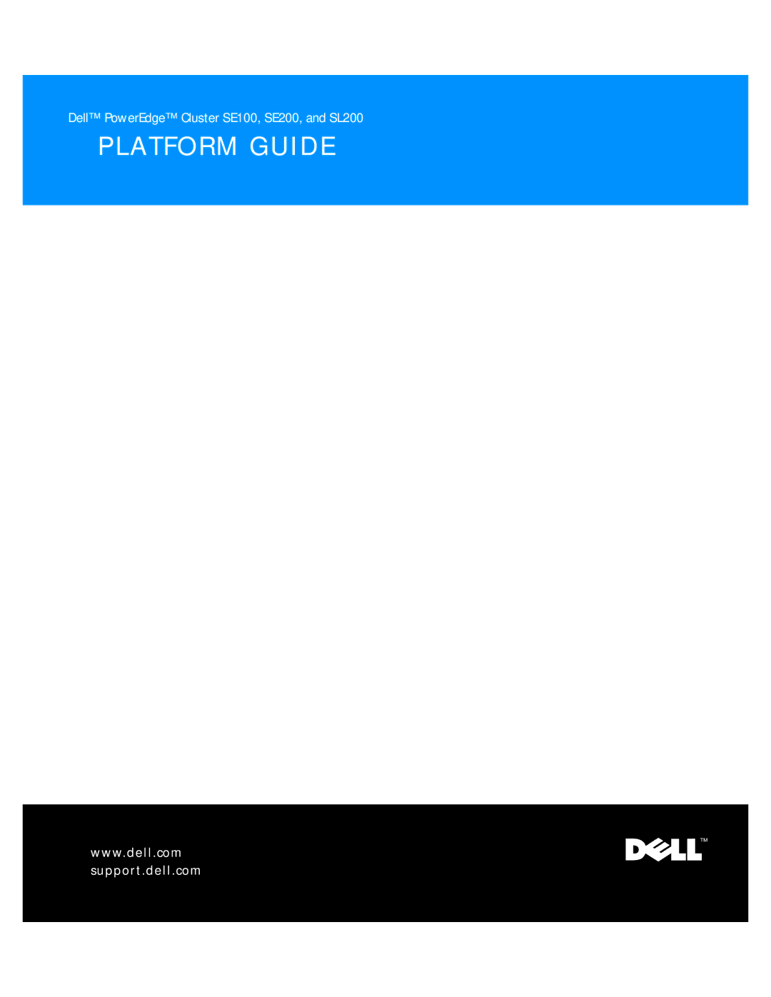 Dell SE200, SL200, SE100 manual Platform Guide 