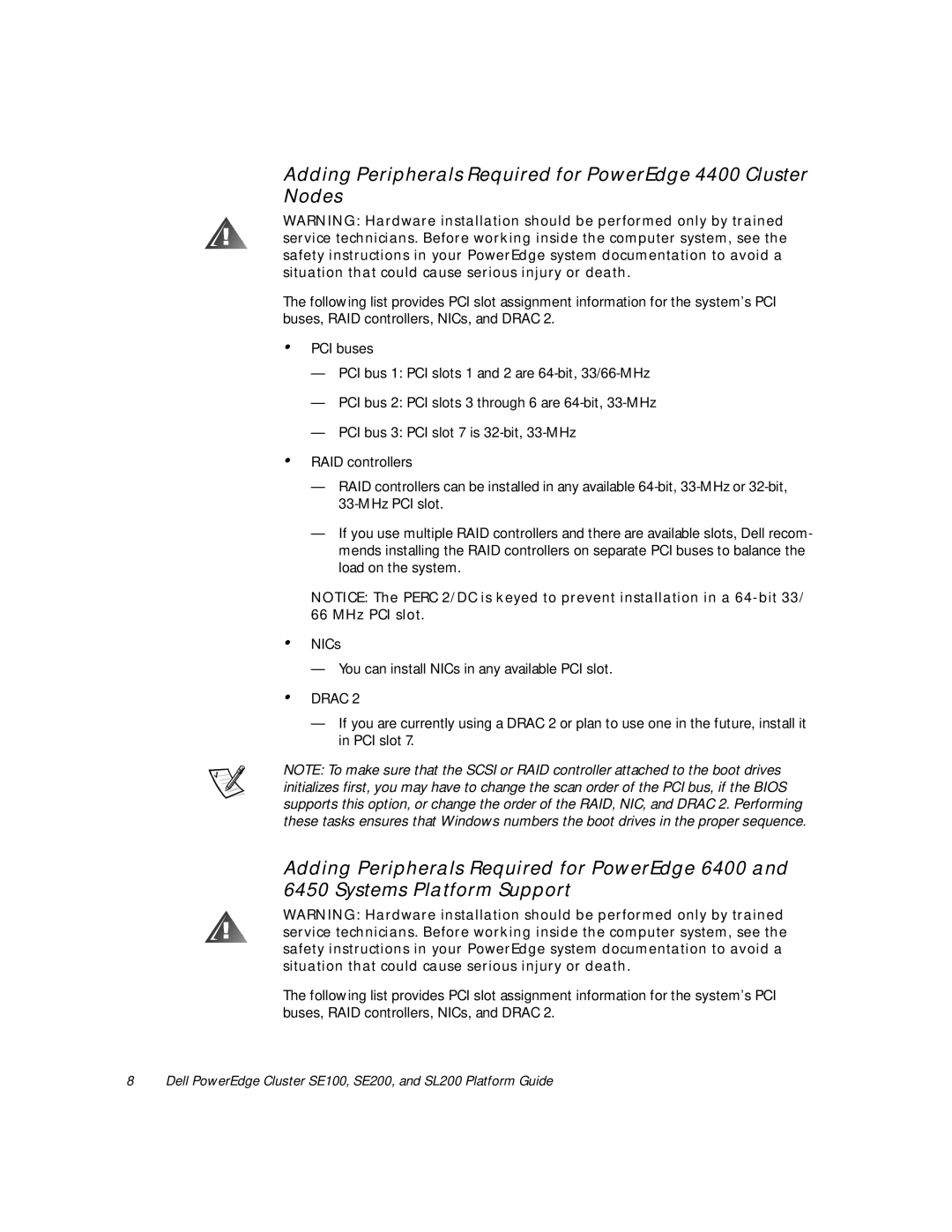 Dell SL200, SE200, SE100 manual Adding Peripherals Required for PowerEdge 4400 Cluster Nodes 