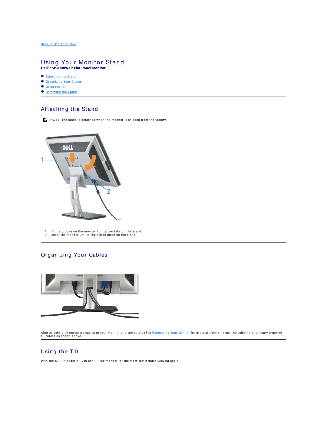 Dell SP2008WFPF appendix Using Your Monitor Stand, Attaching the Stand, Organizing Your Cables, Using the Tilt 