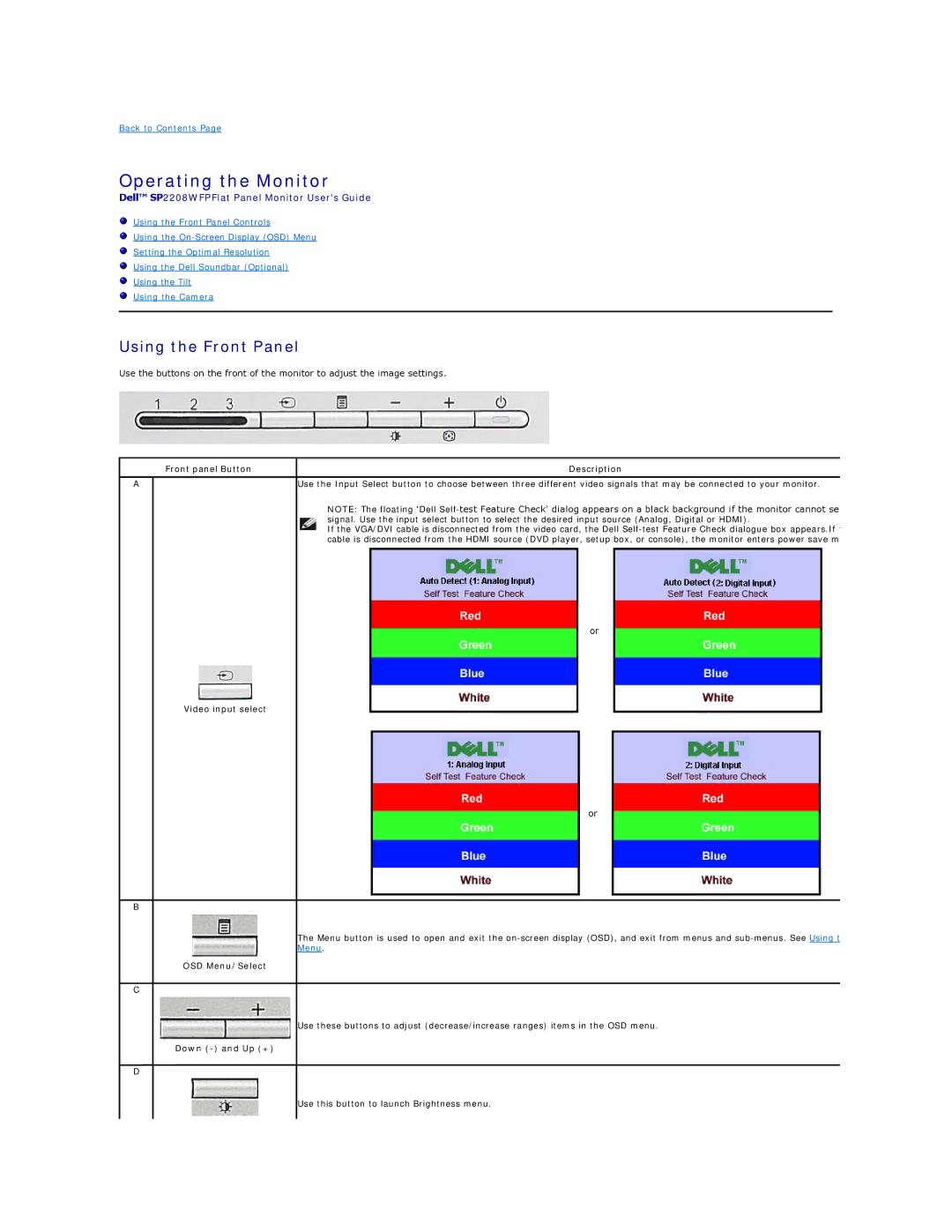 Dell SP2208W appendix Operating the Monitor, Using the Front Panel 