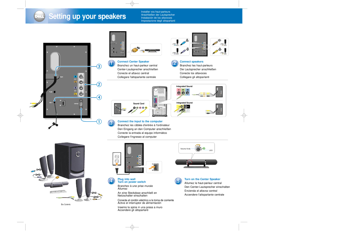 Dell Speakers manual Setting up your speakers, Connect Center Speaker Connect speakers, Connect the input to the computer 