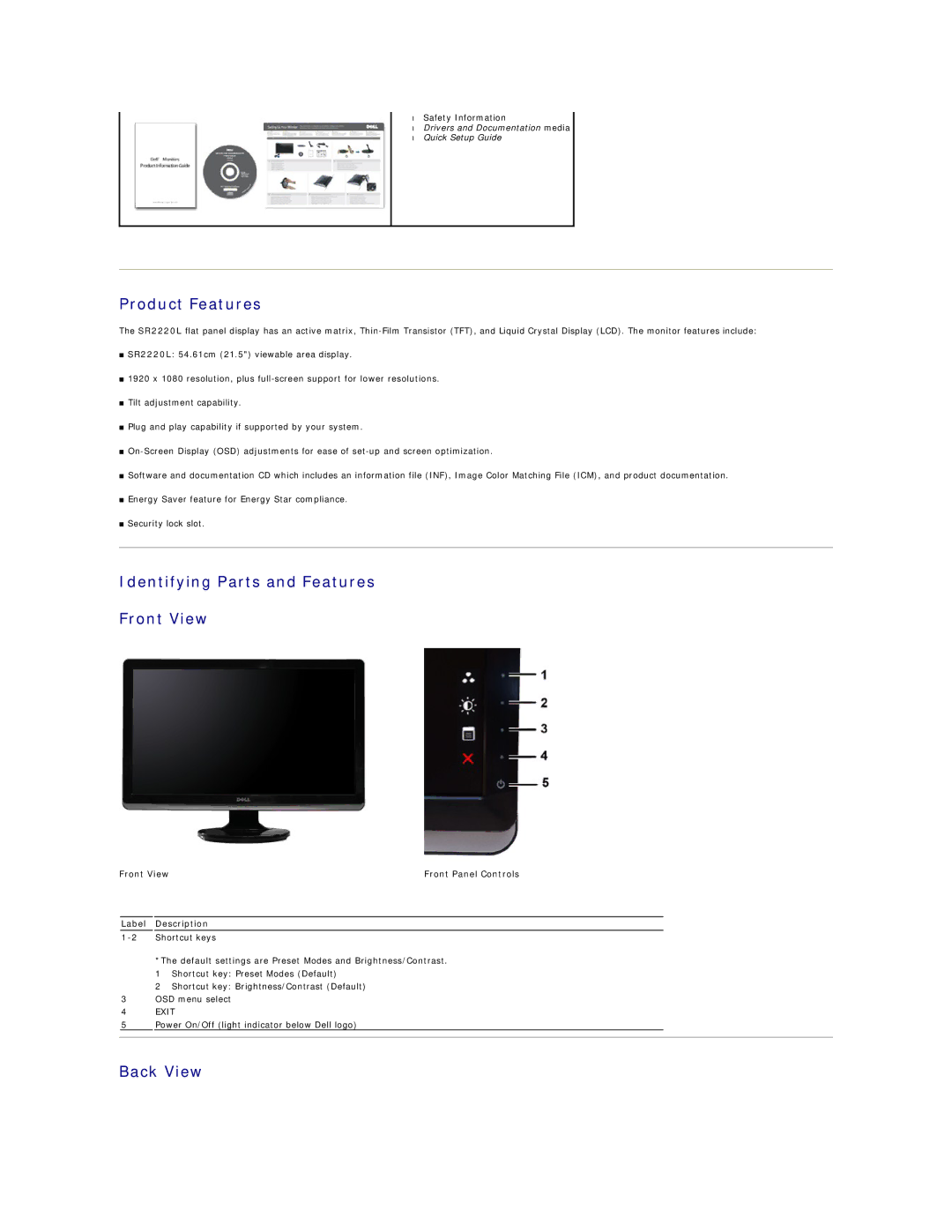 Dell SR2220L appendix Product Features, Identifying Parts and Features Front View, Back View 