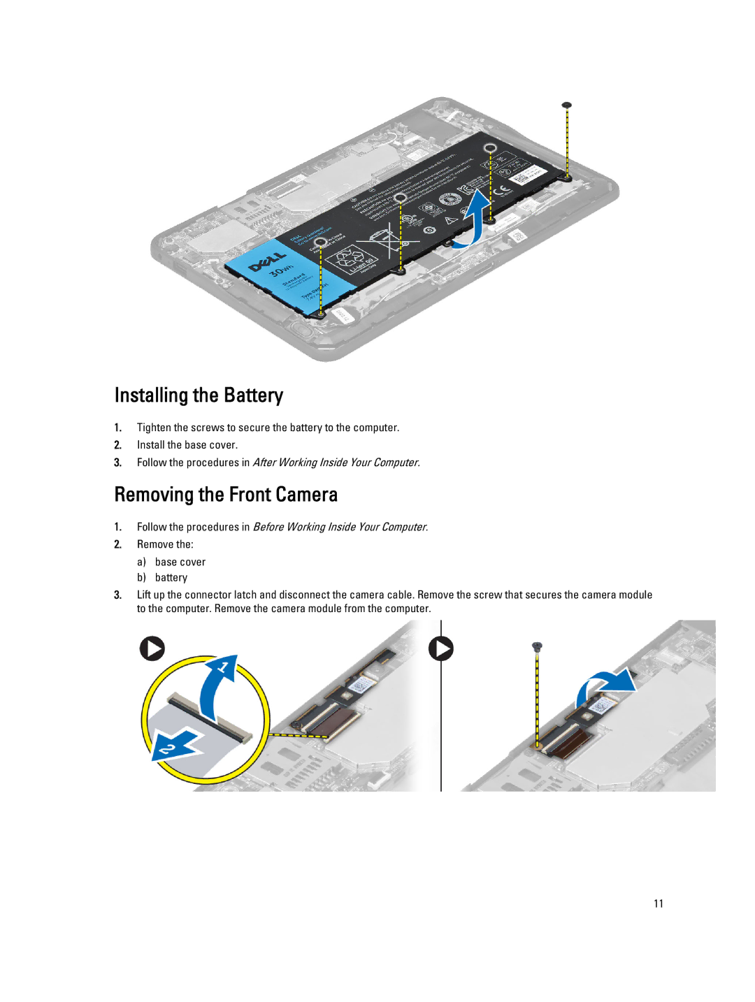 Dell 10-ST2E manual Installing the Battery, Removing the Front Camera 