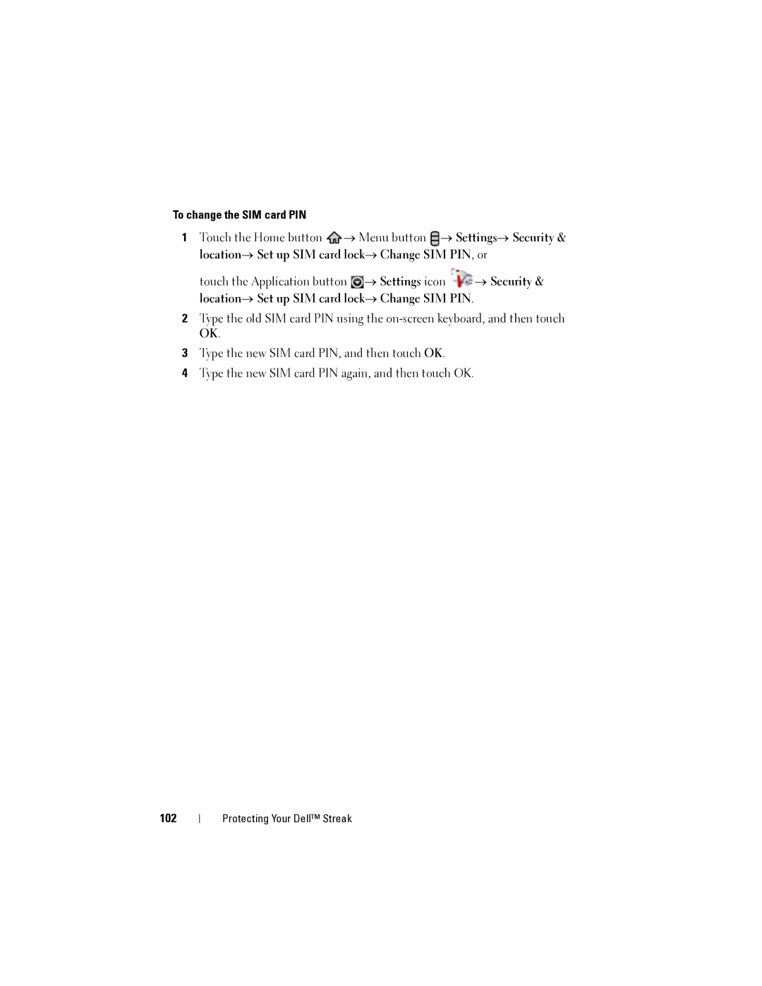 Dell Streak user manual To change the SIM card PIN, 102 