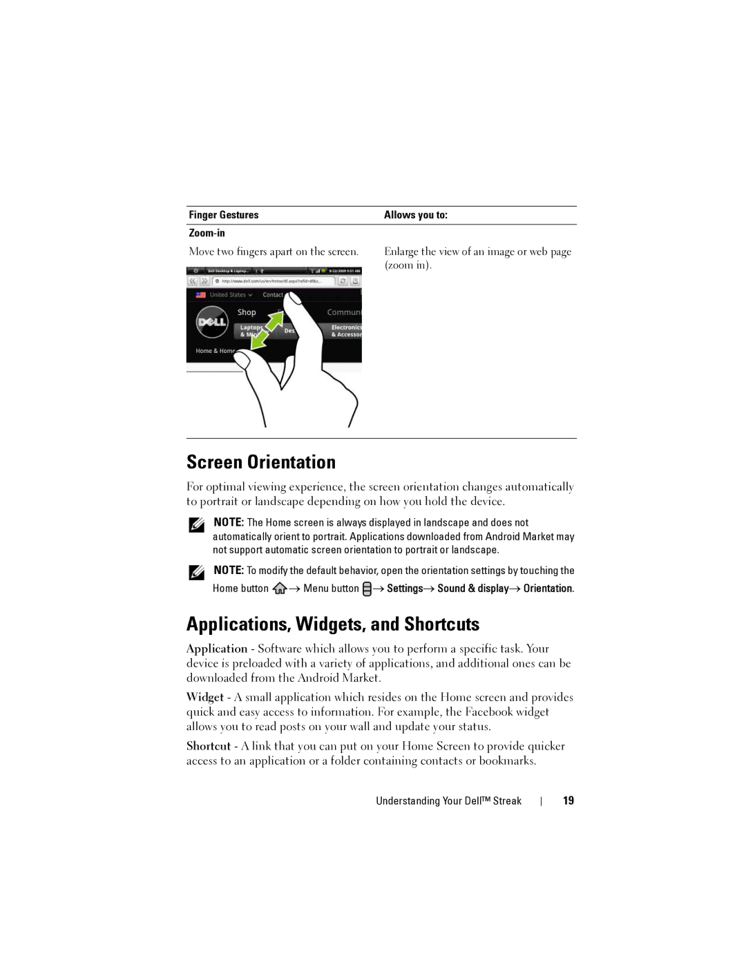 Dell Streak user manual Screen Orientation, Applications, Widgets, and Shortcuts, Finger Gestures Allows you to Zoom-in 