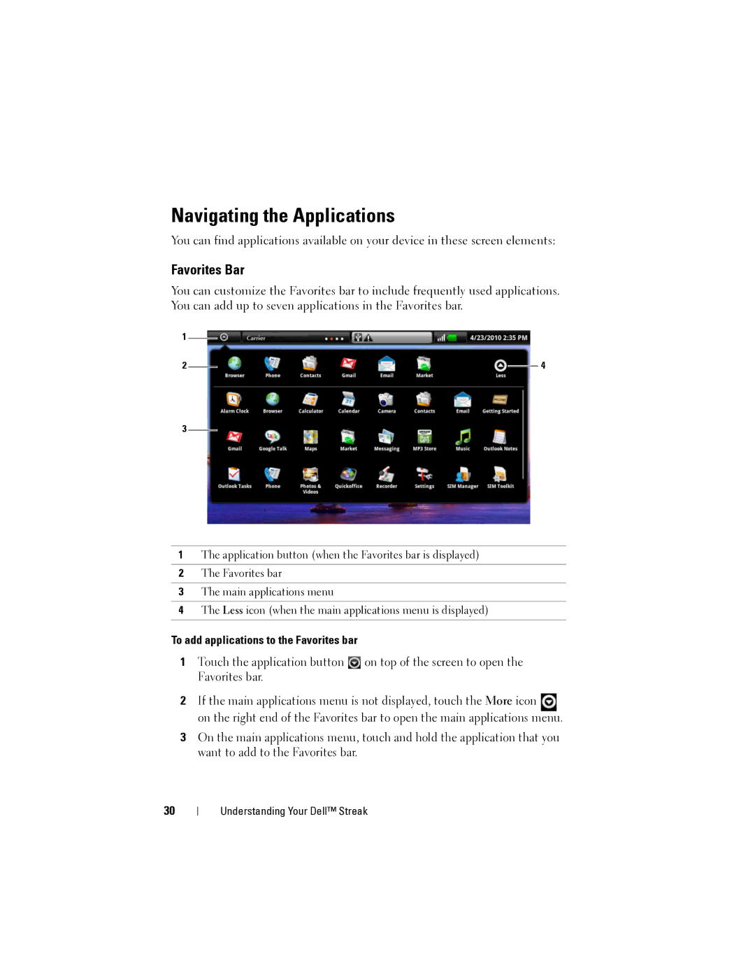 Dell Streak user manual Navigating the Applications, Favorites Bar, To add applications to the Favorites bar 