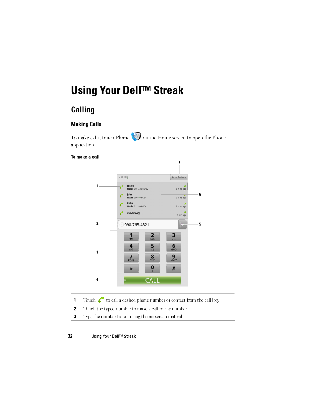 Dell user manual Using Your Dell Streak, Calling, Making Calls, To make a call 