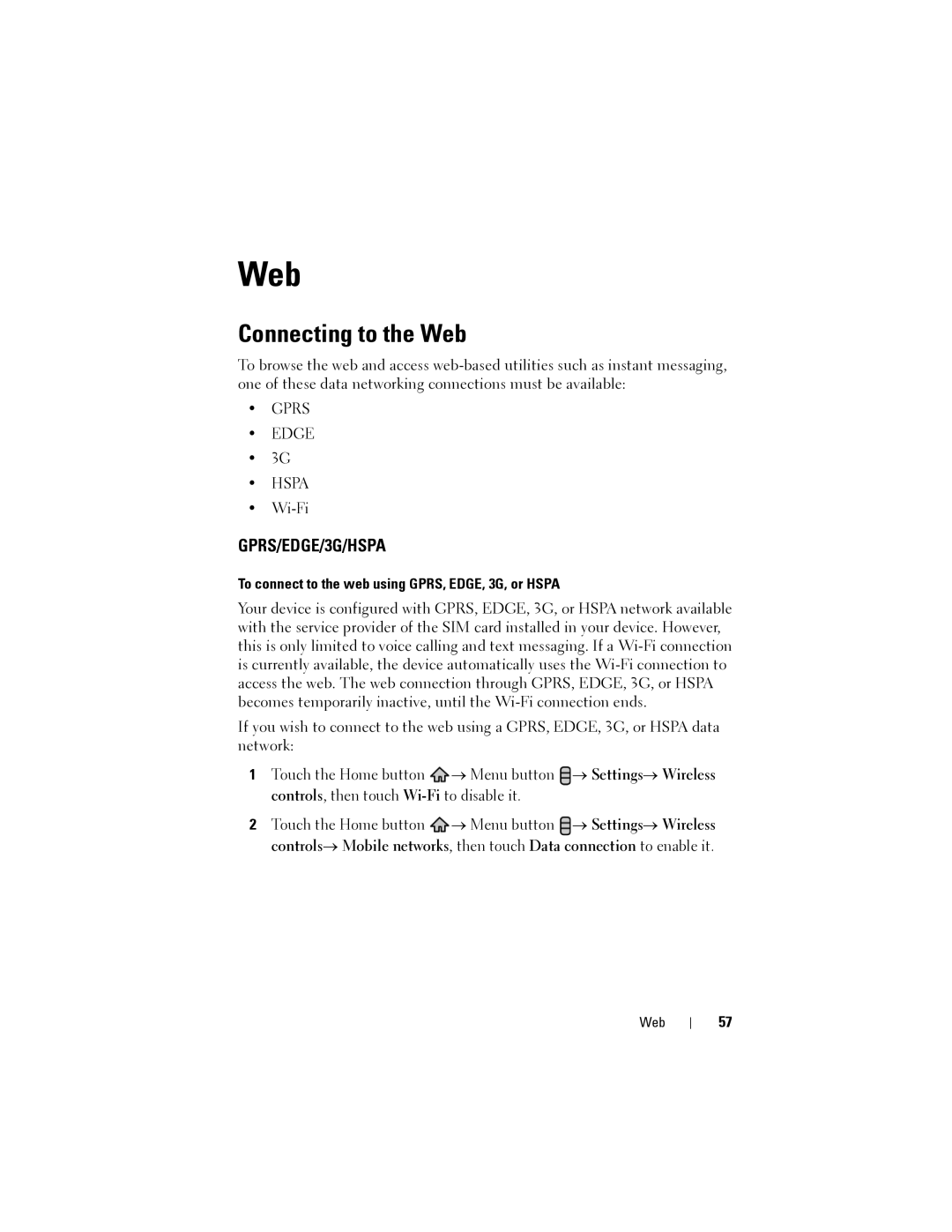 Dell Streak user manual Connecting to the Web, To connect to the web using GPRS, EDGE, 3G, or Hspa 