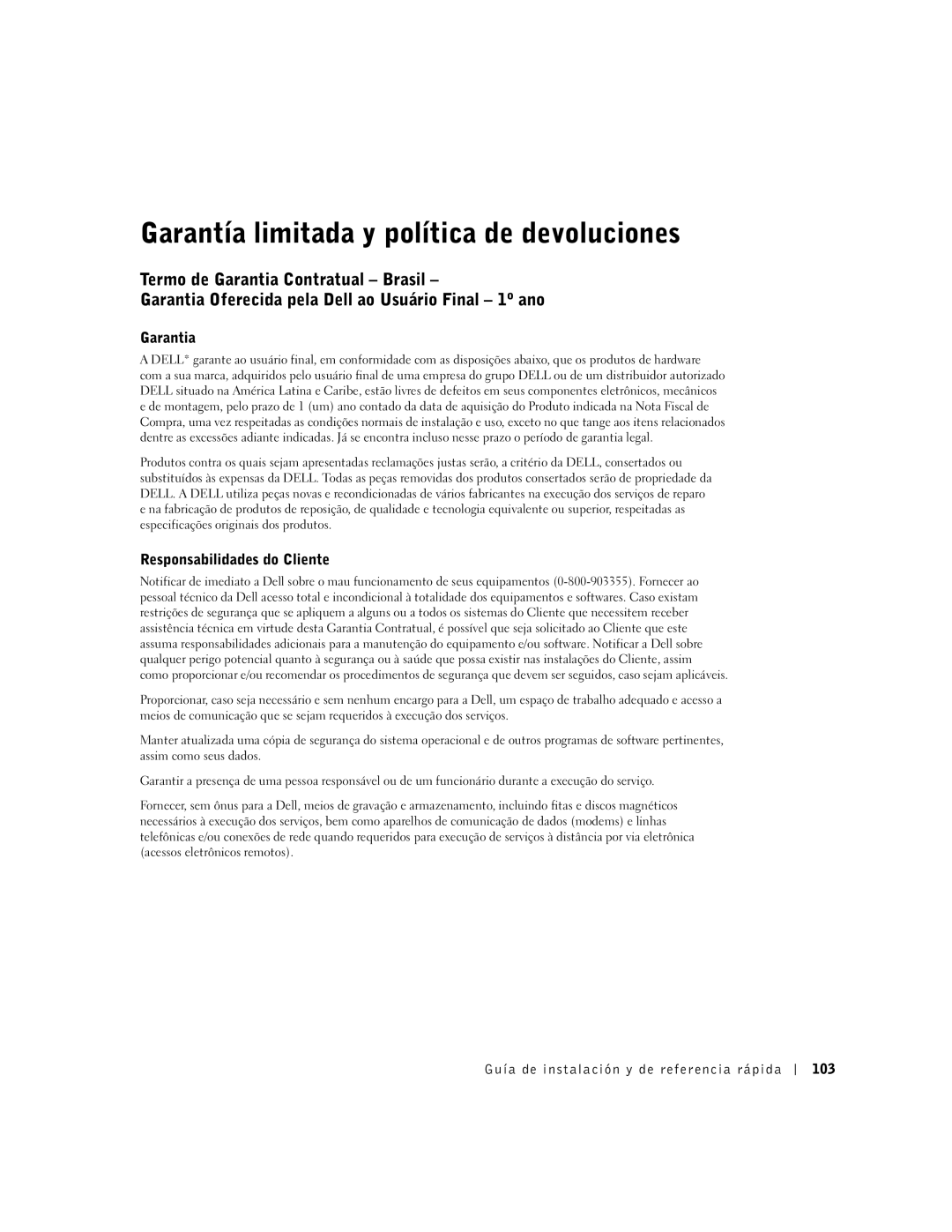 Dell SX manual Garantía limitada y política de devoluciones, Garantia, Responsabilidades do Cliente 