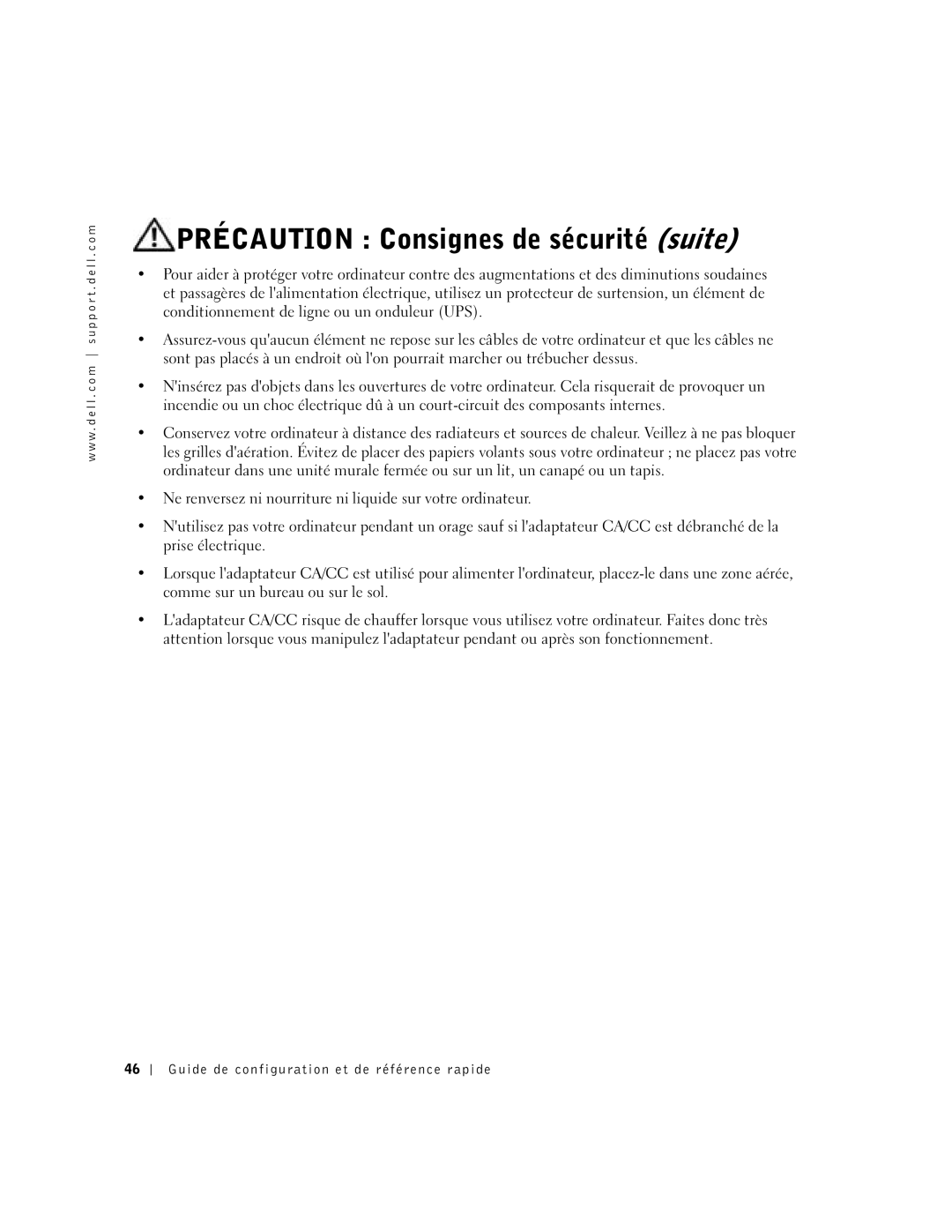 Dell SX manual Précaution Consignes de sécurité suite 