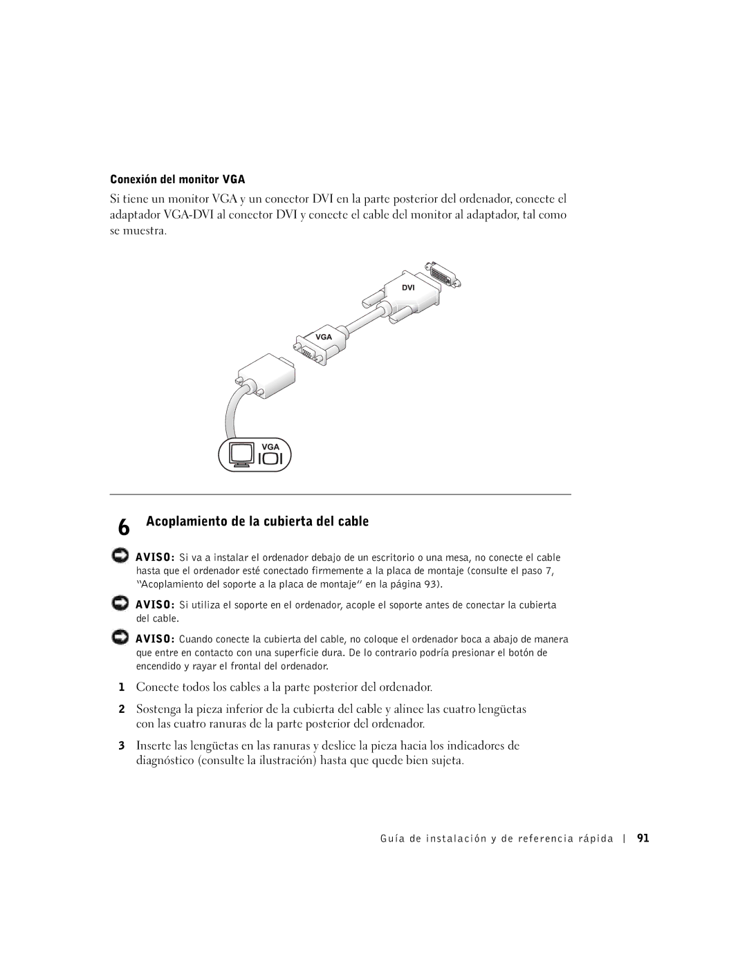 Dell SX manual Acoplamiento de la cubierta del cable, Conexión del monitor VGA 