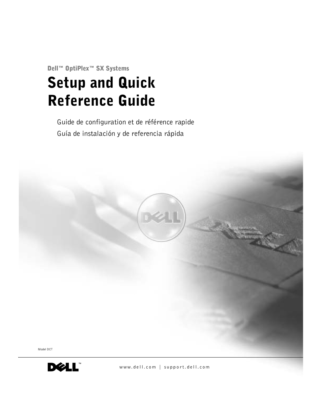 Dell manual Setup and Quick Reference Guide, Dell OptiPlex SX Systems, Guide de configuration et de référence rapide 