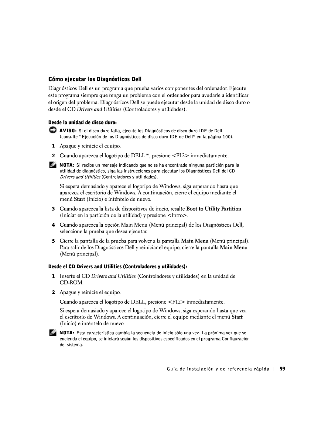 Dell SX manual Cómo ejecutar los Diagnósticos Dell 