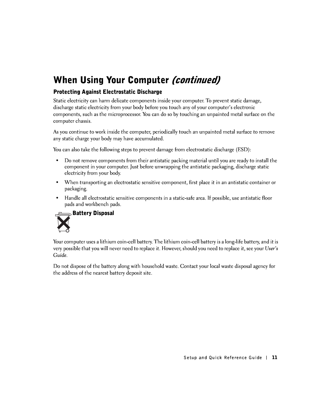 Dell SX manual Protecting Against Electrostatic Discharge, Battery Disposal, When Using Your Computer continued 