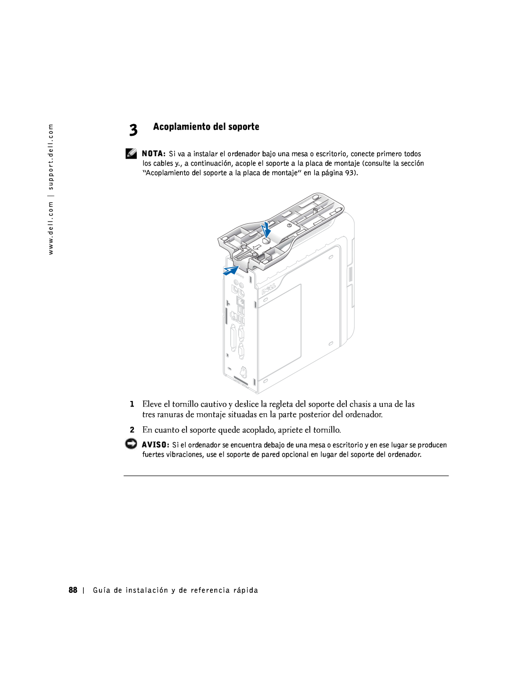 Dell SX manual Acoplamiento del soporte, En cuanto el soporte quede acoplado, apriete el tornillo 