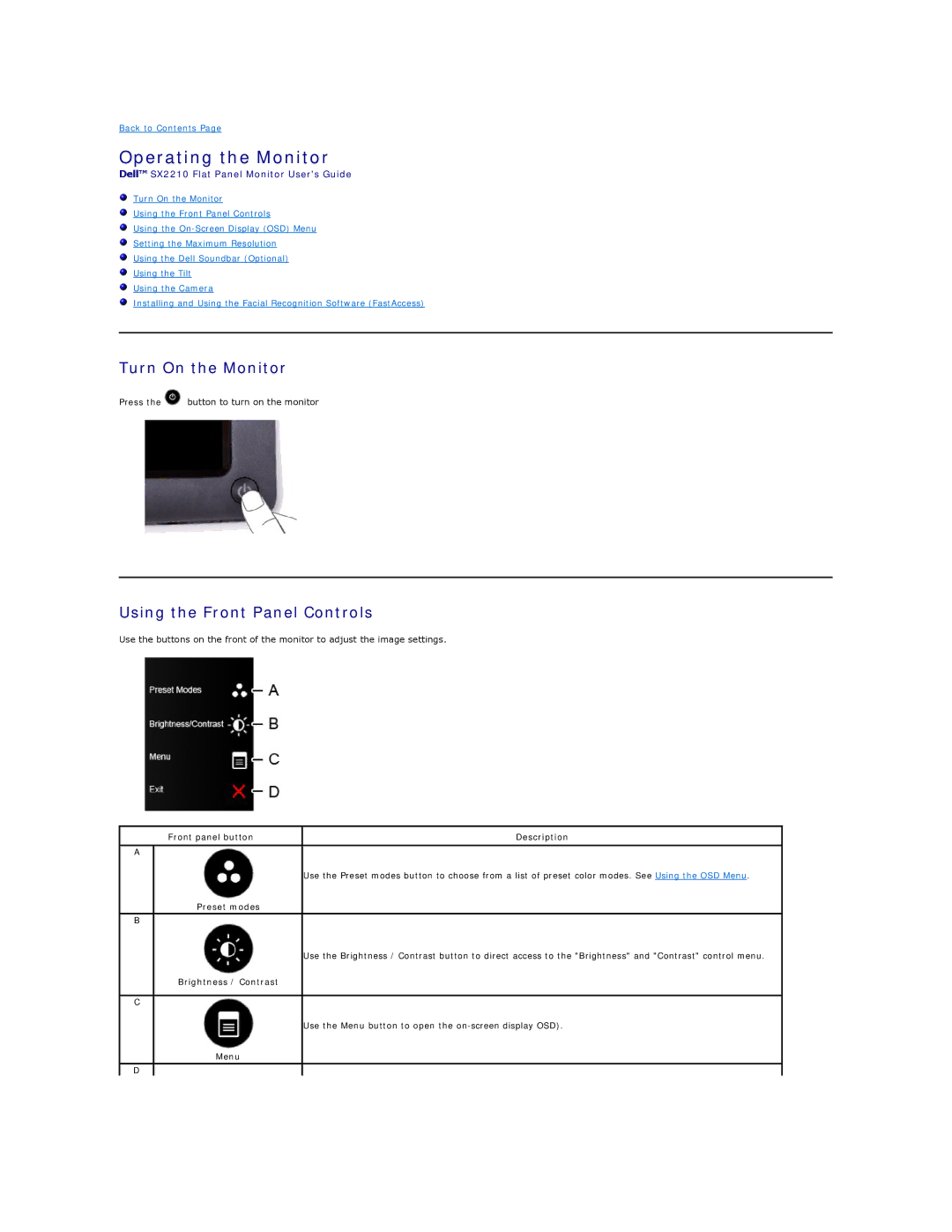 Dell SX2210B appendix Operating the Monitor, Turn On the Monitor, Using the Front Panel Controls 