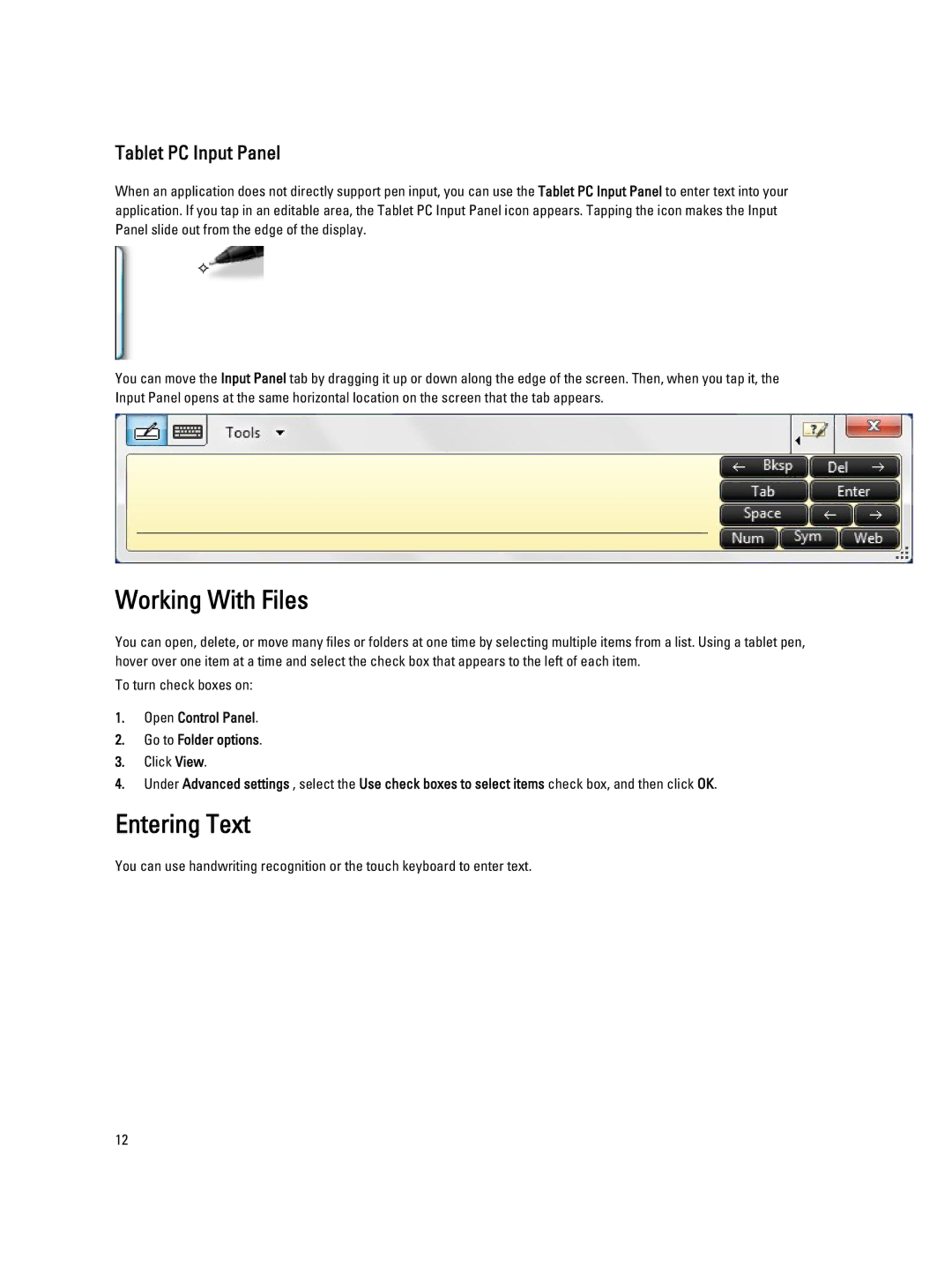Dell T02G owner manual Working With Files, Entering Text, Open Control Panel Go to Folder options 