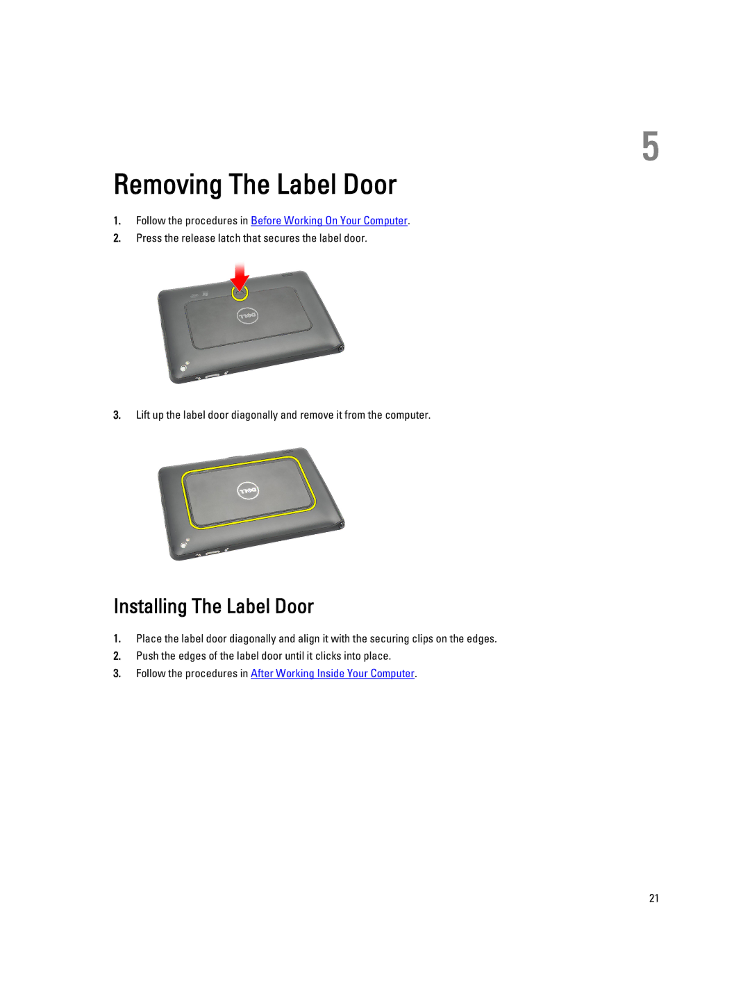 Dell T02G owner manual Removing The Label Door, Installing The Label Door 