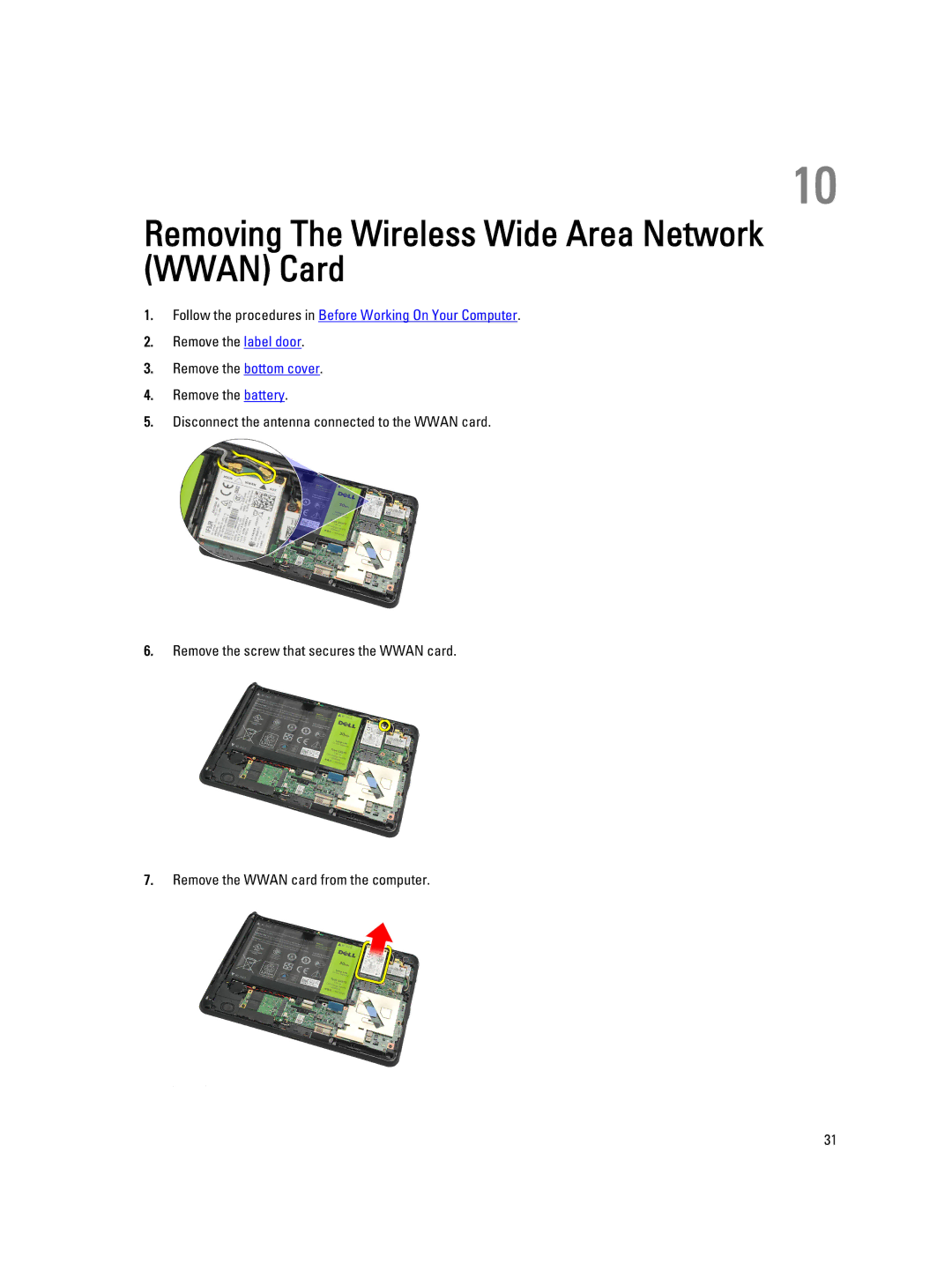 Dell T02G owner manual Removing The Wireless Wide Area Network Wwan Card 